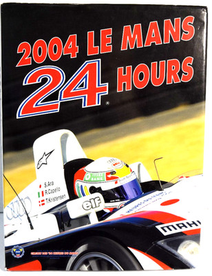 2004 Le Mans 24 Hours Official ACO Hardcover *Very Good*