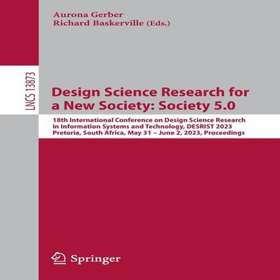 Design Science Research for a New Society Society 5.0 18th Intern