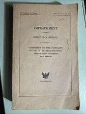 Impeachment : Selected Materials Committee On The Judiciary House October 1973