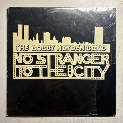 Bobby Hayden Band    No Stranger To The City LP SEALED 1985 Private Press AOR