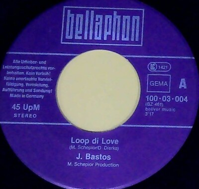 J. Bastós   Loop Di Love / I Follow You - Single 1980