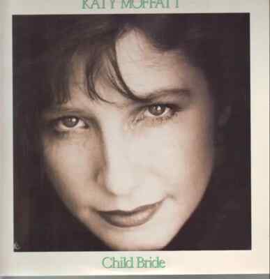 Katy Moffatt Child Bride NEAR MINT Philo Vinyl LP