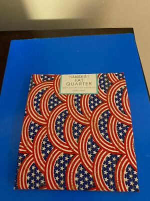 BRAND NEW CREATE IT 100% COTTON PATRIOTIC PRECUT SEWING AND CRAFT FABRIC 18'' X21
