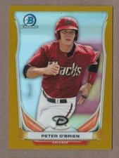 PETER O'BRIEN 2014 Bowman Chrome Draft Top Prospects GOLD REFRACTOR #32/50 DBack