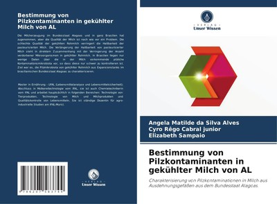 Angela Matilde Da Silva Alves (u. a.) | Bestimmung von Pilzkontaminanten in...