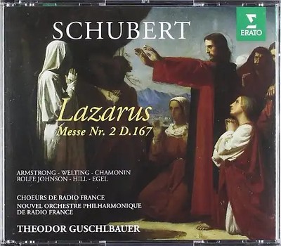 Nouvel.Radio France - Schubert: Lazarus D. 689 + Messe Nr. 2 D. 167