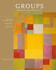 Groups: Process and Practice by Corey, Marianne Schneider, Corey, Gerald, Corey