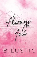Always You B. Lustig (U. A.) Taschenbuch Englisch 2024 NRA Publishing