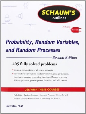 Schaum's Outline of Probability, Random V..., Hsu, Hwei