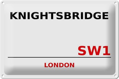 Schild Blech 30x20cm - Made in Germany - London Knightsbridge SW1 Metall Deko Bl