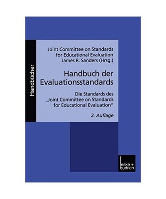 Handbuch der Evaluationsstandards.: Die Standards des 'Joint Commitee on Standar