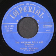 BOBBY MITCHELL & TOPPERS: the wedding bells are ringing / meant for me IMPERIAL