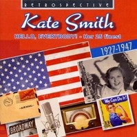 Audio Cd - Kate Smith - Hello, Everybody! 1927-1947 - Retrospective -D- Neu