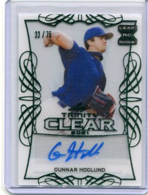 2021 Leaf Trinity Clear Autographs Green Gunnar Hoglund Rookie Auto 33/75