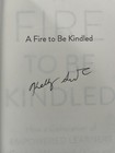 NEW A FIRE TO BE KINDLED BY KELLY SMITH SIGNED AUTOGRAPH PAPERBACK 1ST ED 2023 — photo 2