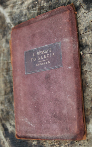 Cover of Elbert Hubbard - A MESSAGE TO GARCIA - 1914 edition- Leather Cover
