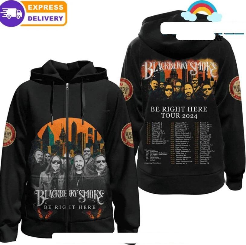 Blackberry Smoke Be Right Here Tour 2024 Hoodie Great design hot shirt 3D Hoodie