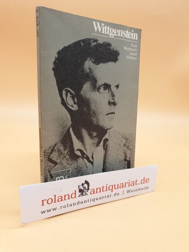 Ludwig Wittgenstein / dargest. von Kurt Wuchterl u. Adolf Hübner / Rowohlts Mono - Wuchterl, Kurt und Adolf Hübner