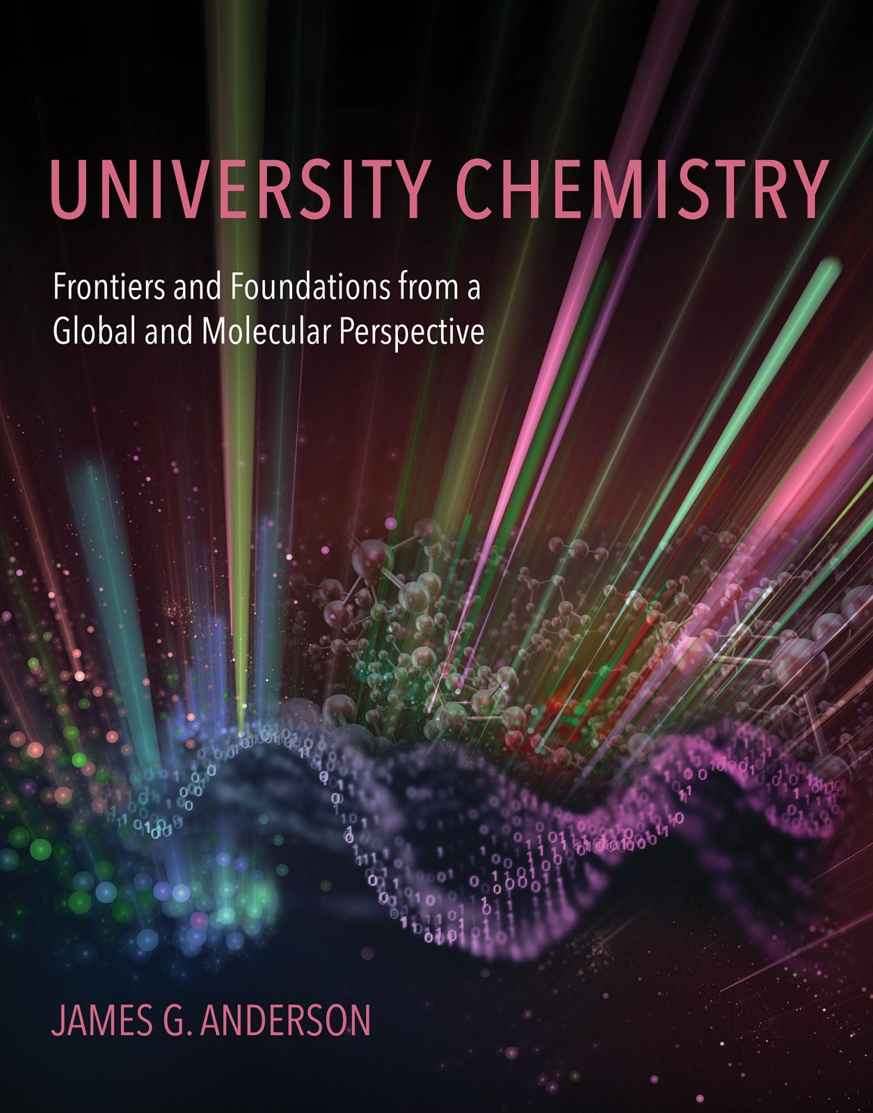 University Chemistry - James G Anderson - Paperback - Very Good