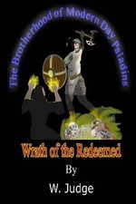 Wrath of the Redeemed, W Judge,  Paperback