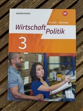 Wirtschaft - Politik - Arbeitsbücher für Gy...