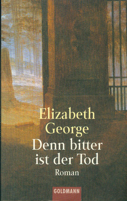 TB Elizabeth George/Denn Bitter Ist Der Tod (B)