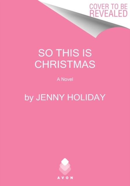 So This Is Christmas A Novel by Jenny Holiday (Paperback Book)