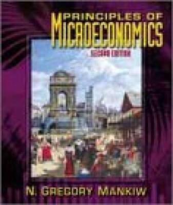 Principles of Microeconomics - Paperback By Mankiw, N Gregory - GOOD