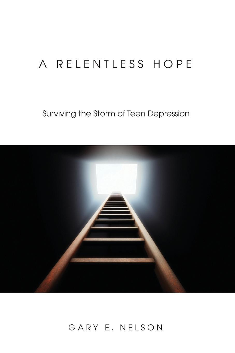 Thumbnail - A Relentless Hope | Gary E. Nelson | Taschenbuch | Paperback |