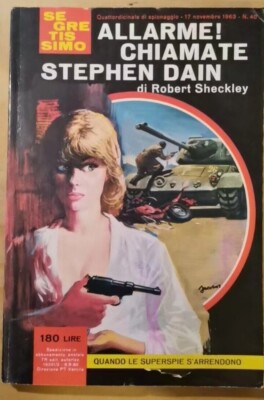 Sehr Secret Nr.40 ''Stephen Dain Call Alarm'' 1963 Sheckley-Mondadori sehr gut