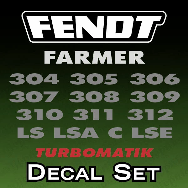 Fendt 304 305 306 307 308 309 310 311 312 C LS LSA LSE Traktor Aufkleber Decal