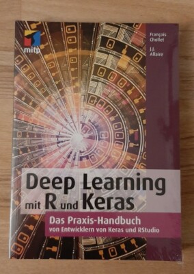 Deep Learning mit R und Keras*2018*Chollet, Allaire*mitp***NEU & OVP***