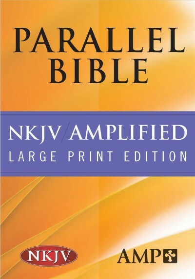 Amplified Parallel Bible : New King James Version, Hardcover by Hendrickson B...