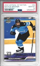 2024 UD PWHL 1st Edition Natalie Spooner Young Guns Exclusives PSA 10 /100