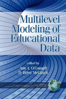 Ann A. O'Connell, Multilevel Modeling of Educational Data (Paperback)