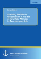 Assessing The Role Of Globalisation In The Rise Of New Right Attitudes In...