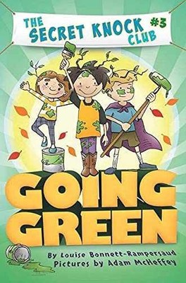 Going Green (The Secret - Paperback, by Bonnett-Rampersaud Louise - Very Good