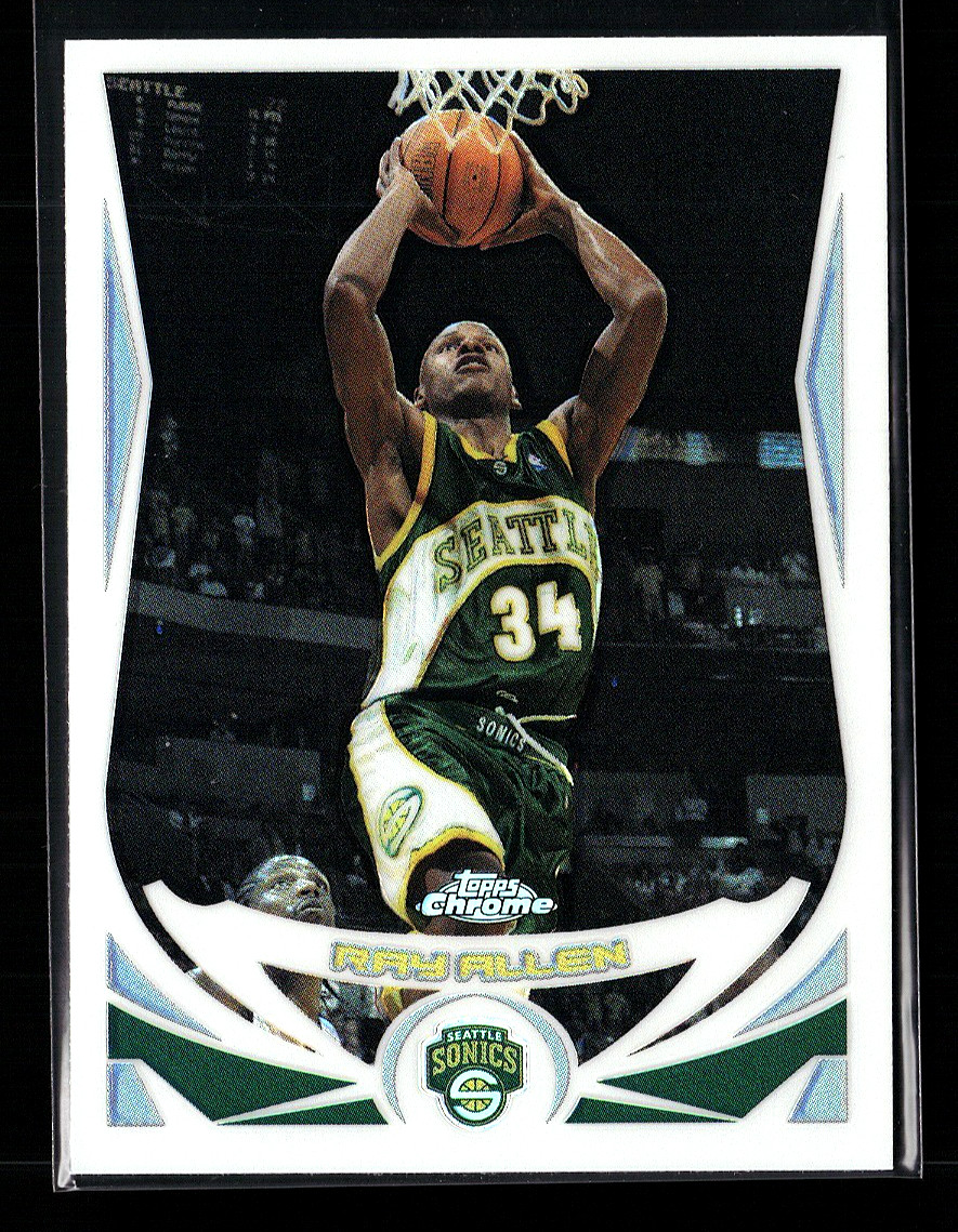 2004-05 Topps Chrome Refractors #43 Ray Allen Seattle Supersonics HOF NM/MT+ (A)