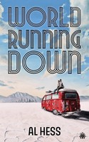 World Running Down | Al Hess | Englisch | Taschenbuch | 2023 | Watkins Media