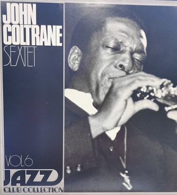 JOHN COLTRANE Sextet, United Artists Rec., 1975