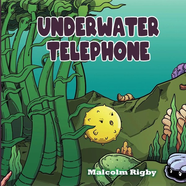 Malcolm Rigby | Underwater Telephone | Taschenbuch | Englisch (2025)-image