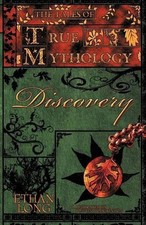 The Tales of True Mythology Discovery by Ethan Long (English) Paperback Book