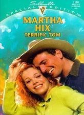 Terrific Tom (Special Edition) By Martha Hix