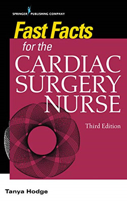 Fast Facts for the Cardiac Surgery Nurse: Caring for Ca - Paperback / softback N