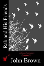 Rab and His Friends by John Brown (English) Paperback Book