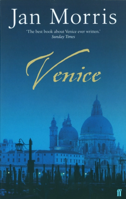 Venice by Jan Morris (Paperback Book)