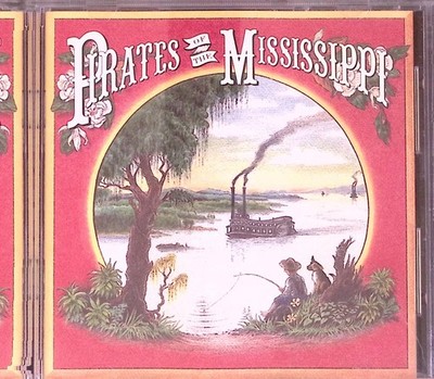 PIRATES OF THE MISSISSIPPI   PIRATES OF THE MISSISSIPPI SELF TITLED CD 8610