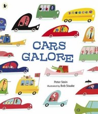 Cars Galore-Peter Stein, Bob Staake