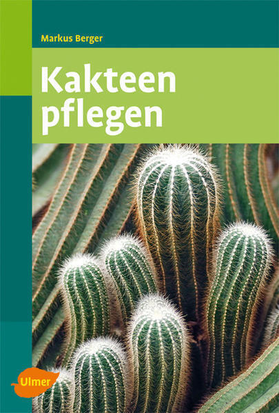 Thumbnail - Kakteen Pflegen | Markus Berger | 2009 | Deutsch