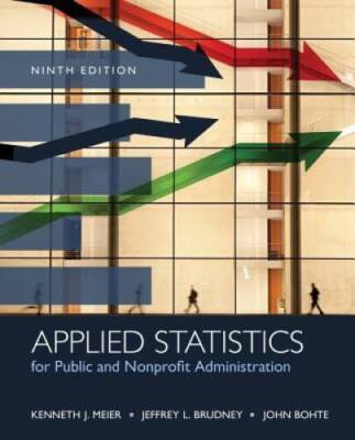 Applied Statistics for Public and Nonprofit Administration - VERY GOOD